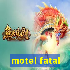 motel fatal